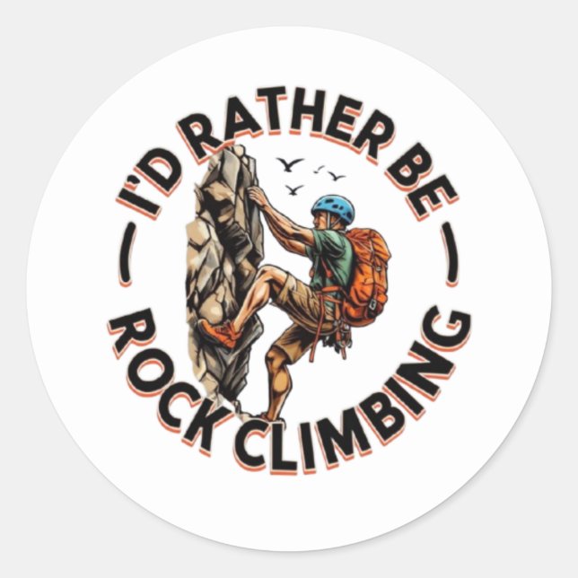 Abenteuer "Ich bin eher Rock Climbing" Runder Aufkleber (Vorderseite)