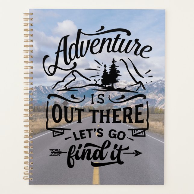 Abenteuer ist da draußen! Lass uns ihn suchen gehe Planer (Vorderseite)