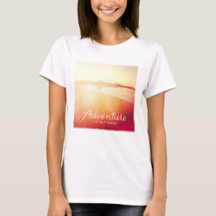 Abenteuer ist dort draussen T-Shirt