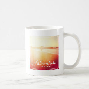 Abenteuer ist dort draussen tasse