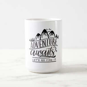 Abenteuer warten darauf, gefunden zu werden kaffeetasse