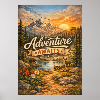 Abenteuer wartet Berg Natur Poster