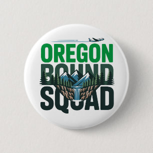 Abenteuerreise der Oregon Bound Squad Button