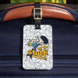 Abenteuerzeit   Finn "Ich bin in dieses Zeug" Gepäckanhänger