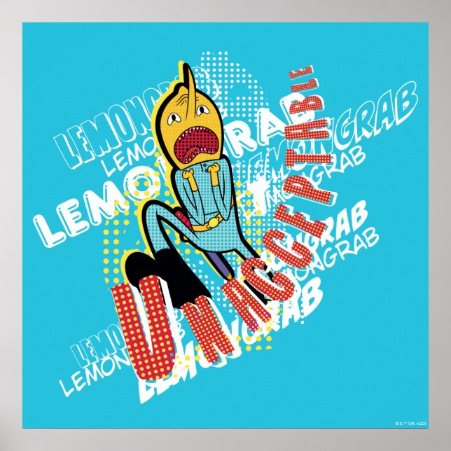 Abenteuerzeit | Lemon Grab "UNAKZEPTABLE" Poster (Vorne)