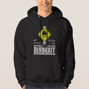 Aber befehligen Sie das Zeichen sagte tun ein Hoodie