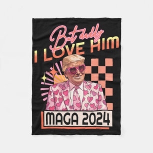 Aber Daddy I Liebe Ihm Mega 2024 Donald Trump Zurü Fleecedecke