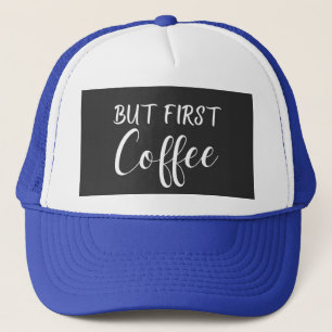 Aber das erste Coffee Design, Coffee Lovers Design Truckerkappe