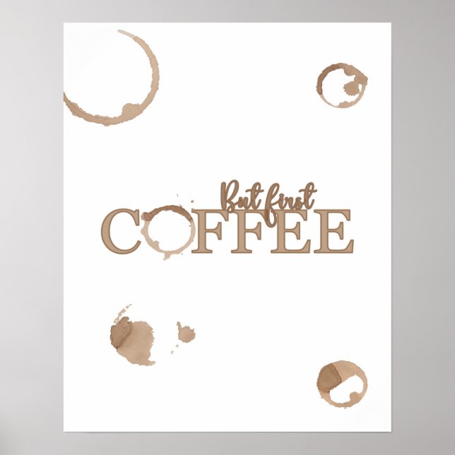 Aber das erste Kaffeeposter Poster (Vorne)