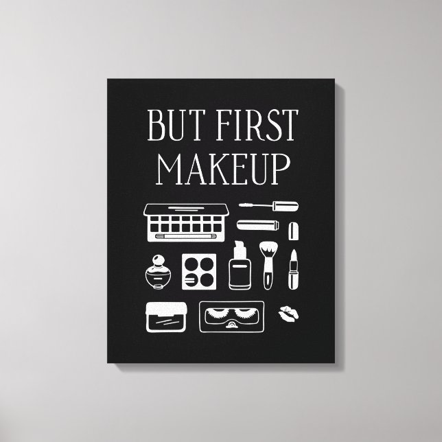 Aber das erste Makeup Leinwanddruck (Vorderseite)