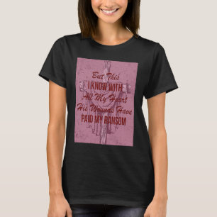 Aber das kenne ich mit meinem ganzen Herzen große T-Shirt