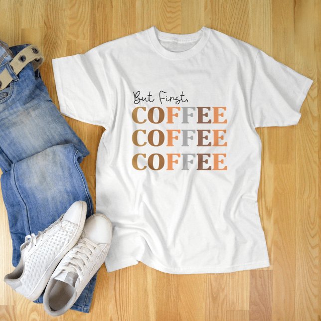 Aber der erste Kaffee, der sonnige Kaffee lange T-Shirt (Von Creator hochgeladen)