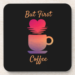 Aber der erste Kaffee   Morgensonntags Kaffeeliebh Getränkeuntersetzer