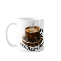 Aber der erste Kaffee! Mug