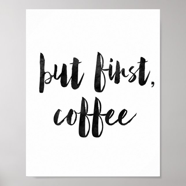 Aber der erste Kaffee Poster (Vorne)
