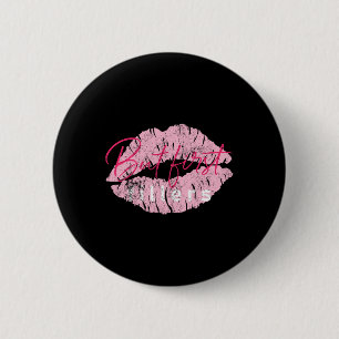Aber die ersten Füllungen Vintage Lip-Injektionen  Button