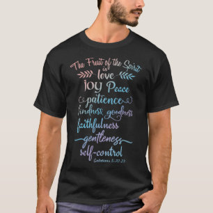 Aber die Frucht des Geistes ist - Christlicher Gla T-Shirt
