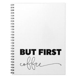 Aber erste Kaffeetyppografie Notizblock
