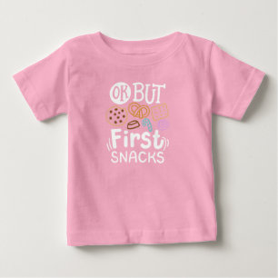 Aber erste Snacks Baby T-shirt