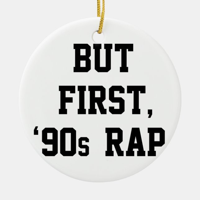 Aber erster Rap Keramik Ornament (Vorne)