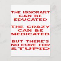 Aber es gibt kein Heilmittel für Dummkopf