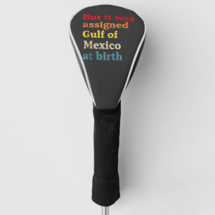 Aber es wurde zum Geburtsjahr zum Golf von Mexiko Headcover