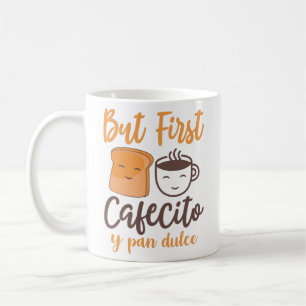 Aber First Cafecito y pan dulce Kaffeetasse