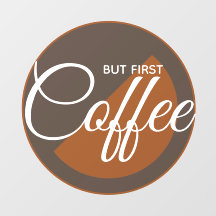 Aber First Coffee - koffeinabhängig