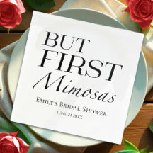 Aber First Mimosas | Schwarz-Weiß-Brautparty