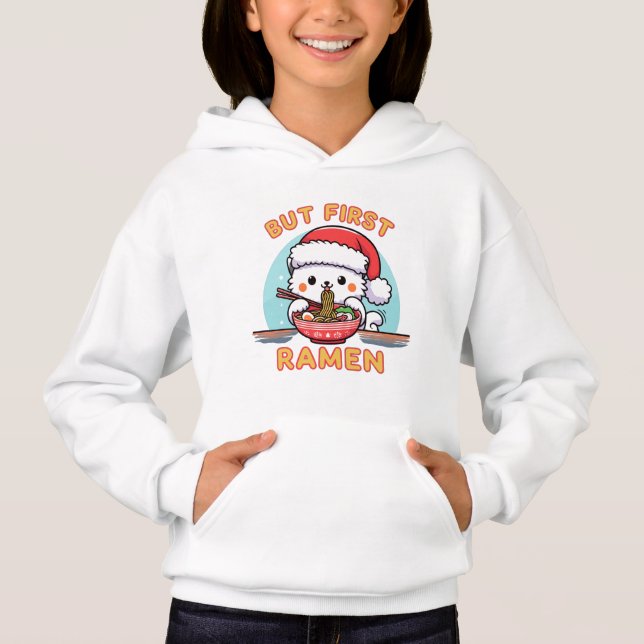 Aber First Ramen Weihnachten Weihnachtsmann Liebha Hoodie (Vorderseite)