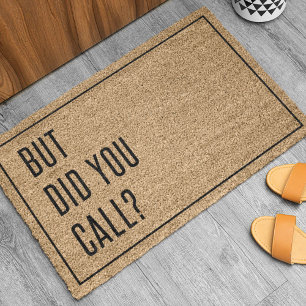 Aber haben Sie Doormat angerufen Fußmatte