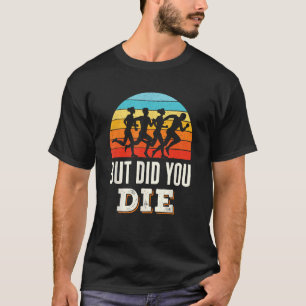 Aber hast du den Running Marathon Runner Funny Say T-Shirt