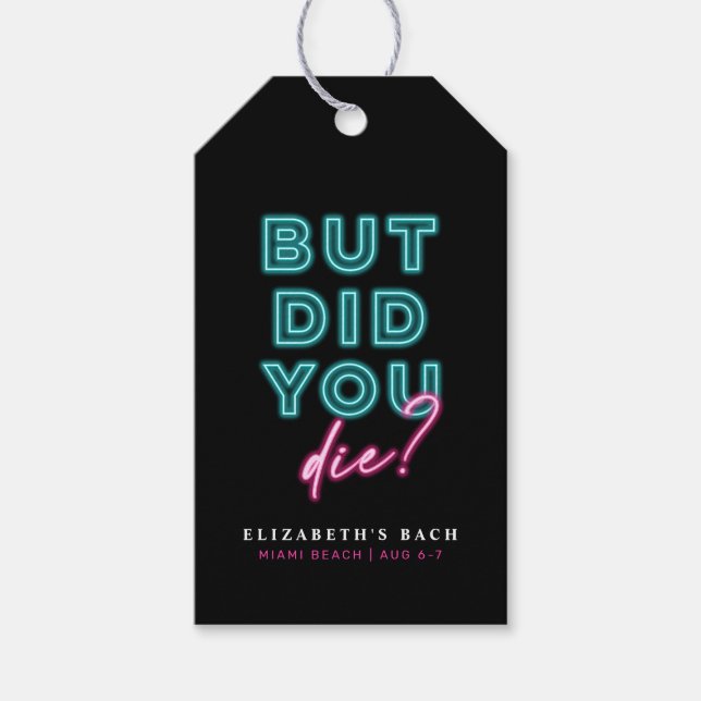 Aber hast du Die? Neon Blue & Pink Hangover Kit Geschenkanhänger (Vorderseite)