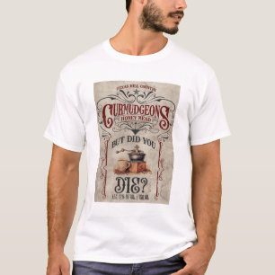 Aber hast du Die? Shirt