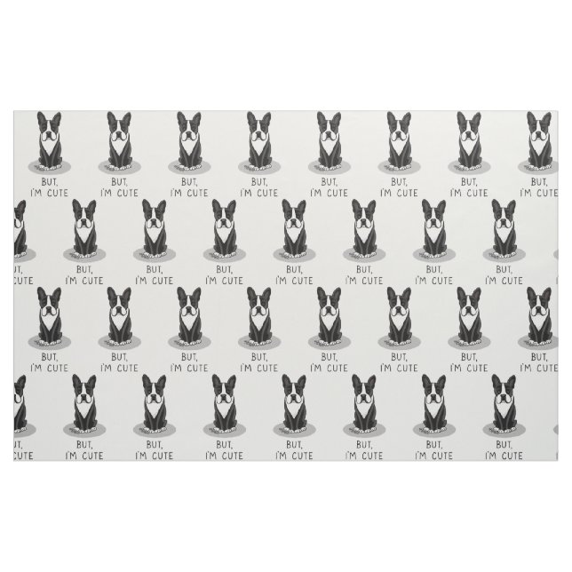 Aber ich bin Niedlich Boston Terrier (schwarzer) W Stoff (Fat Quarter (45,7 x 55,9 cm))