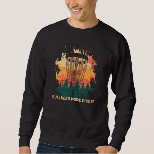 Aber ich brauche mehr Festplatten Golf Spaß Golfer Sweatshirt