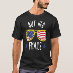 Aber ihre E-Mails Shirt mit Sonnenbrille Clapback,