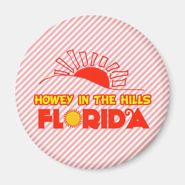 Aber in den Hügeln, Florida Magnet (Vorne)