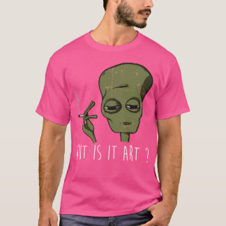 Aber ist es Kunst Trending lustige gekühlte Aware  T-Shirt