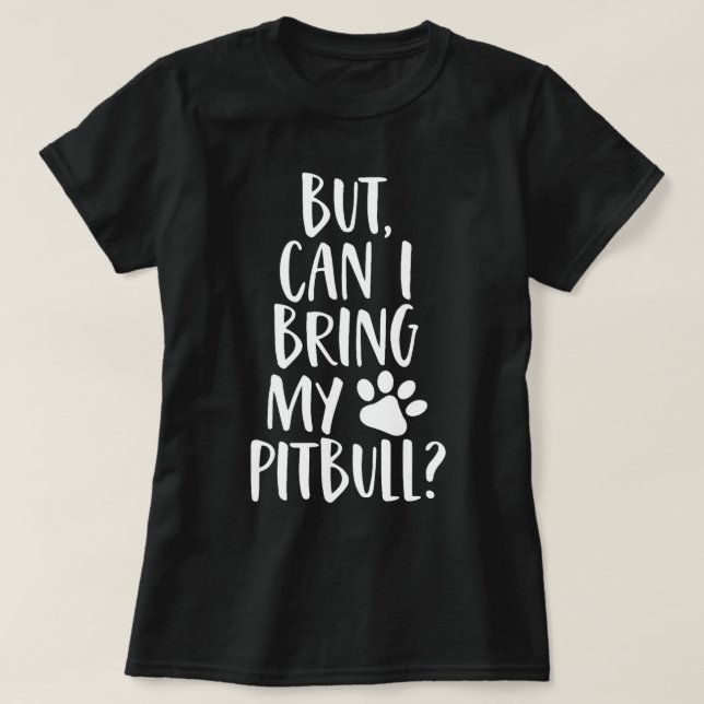 Aber kann ich meine Pitbull-Funny-Rescue-Hund-Mama T-Shirt (Design vorne)