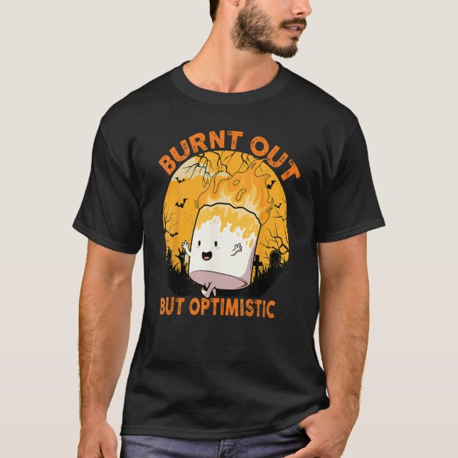 Aber optimistisch - Halloween T-Shirt (Vorderseite)