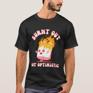Aber optimistisch - Niedlich Marshmallow Birthd T-Shirt