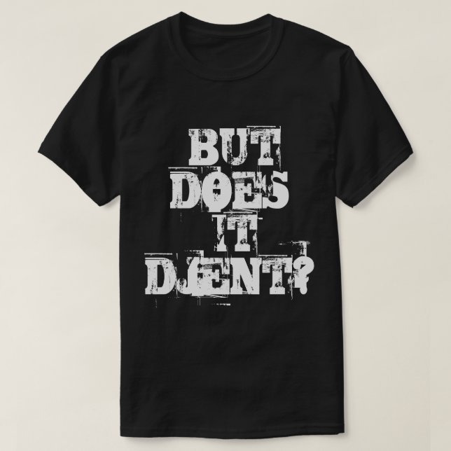 Aber tut es weh? T-Shirt (Design vorne)