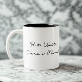 Aber warten Sie... Es gibt noch mehr! Funny Inspir Zweifarbige Tasse