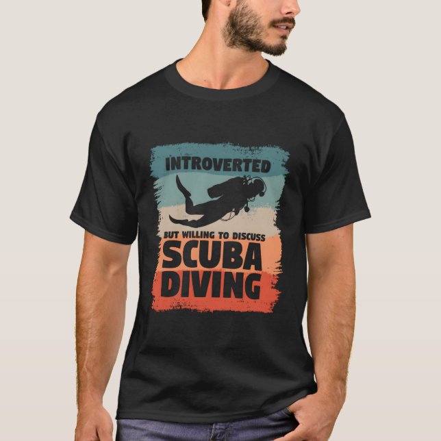 Aber willens zu diskutieren Scuba Diving T-Shirt (Vorderseite)