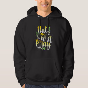 Aber zuerst beten Philippinen 46 Bibel Verse Chris Hoodie