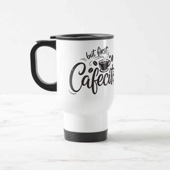 Aber zuerst, Cafecito Reisebecher (Links)
