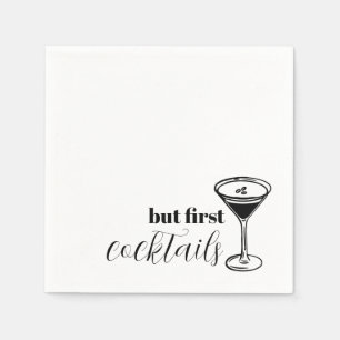 aber zuerst Cocktails - Martini Serviette