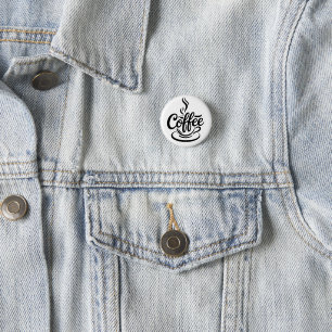 Aber zuerst Kaffee Chic Modern Script Typography Button