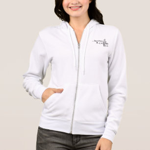 Aber zuerst Kaffee Full Zip Hoodie